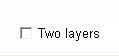 Two layers option Twolayers.bmp